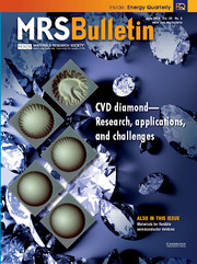MRS Bulletin Volume 39 - Issue 6 -  CVD Diamond—Research, Applications, and Challenges