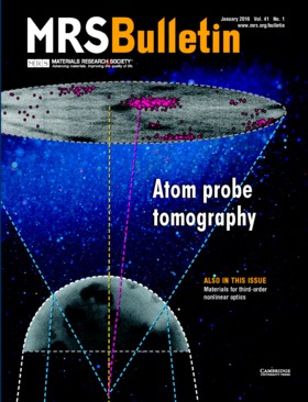 MRS Bulletin Volume 41 - Issue 1 -  Atom Probe Tomography