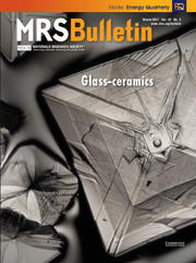 MRS Bulletin Volume 42 - Issue 3 -  Glass-ceramics