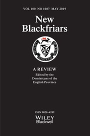 New Blackfriars Volume 100 - Issue 1087 -