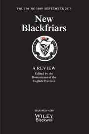 New Blackfriars Volume 100 - Issue 1089 -