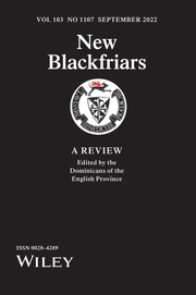 New Blackfriars Volume 103 - Issue 1107 -