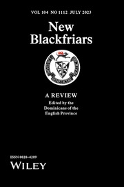 New Blackfriars Volume 104 - Issue 1112 -