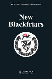 New Blackfriars Volume 105 - Issue 2 -