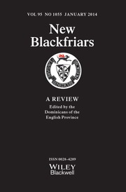 New Blackfriars Volume 95 - Issue 1055 -