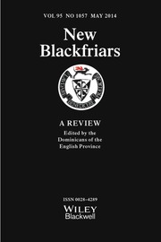 New Blackfriars Volume 95 - Issue 1057 -