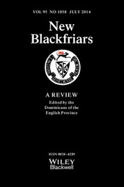 New Blackfriars Volume 95 - Issue 1058 -