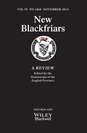 New Blackfriars Volume 95 - Issue 1060 -