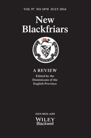 New Blackfriars Volume 97 - Issue 1070 -