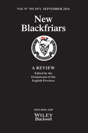 New Blackfriars Volume 97 - Issue 1071 -