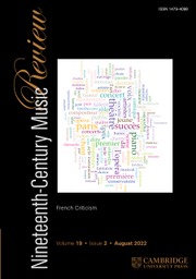 Nineteenth-Century Music Review Volume 19 - Special Issue2 -  French Criticism