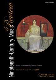 Nineteenth-Century Music Review Volume 8 - Issue 1 -  Music in Nineteenth-Century Greece