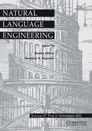 Natural Language Engineering Volume 27 - Issue 6 -