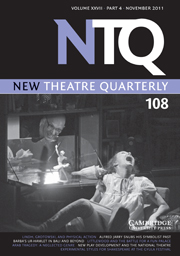 New Theatre Quarterly Volume 27 - Issue 4 -