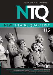 New Theatre Quarterly Volume 29 - Issue 3 -
