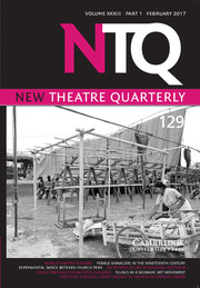 New Theatre Quarterly Volume 33 - Issue 1 -