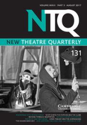 New Theatre Quarterly Volume 33 - Issue 3 -