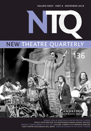 New Theatre Quarterly Volume 34 - Issue 4 -