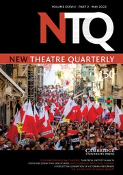 New Theatre Quarterly Volume 38 - Issue 2 -