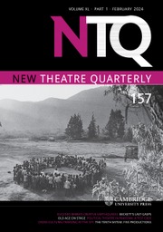New Theatre Quarterly Volume 40 - Issue 1 -