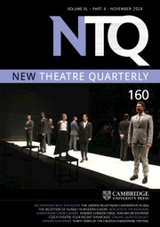 New Theatre Quarterly Volume 40 - Issue 4 -