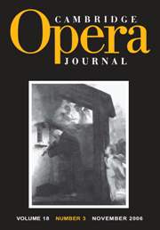 Cambridge Opera Journal Volume 18 - Issue 3 -