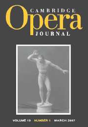 Cambridge Opera Journal Volume 19 - Issue 1 -