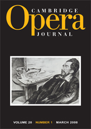 Cambridge Opera Journal Volume 20 - Issue 1 -