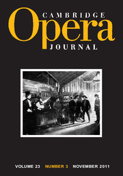 Cambridge Opera Journal Volume 23 - Issue 3 -