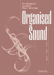 Organised Sound Volume 11 - Issue 1 -