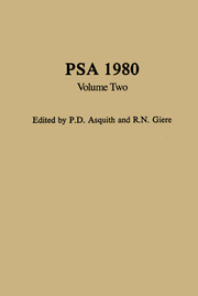 PSA: Proceedings of the Biennial Meeting of the Philosophy of Science Association Volume 1980 - Issue 2 -  Volume Two: Symposia and Invited Papers 1980