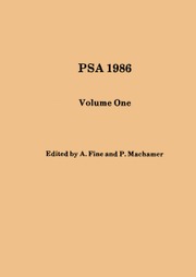 PSA: Proceedings of the Biennial Meeting of the Philosophy of Science Association Volume 1986 - Issue 1 -  Volume One: Contributed Papers 1986