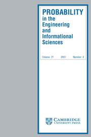 Probability in the Engineering and Informational Sciences Volume 21 - Issue 4 -