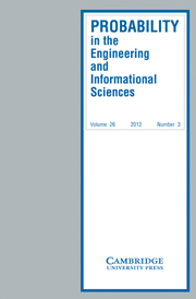 Probability in the Engineering and Informational Sciences Volume 26 - Issue 3 -