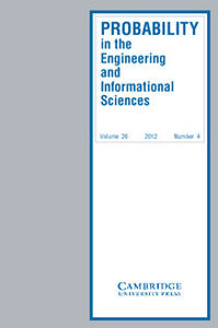 Probability in the Engineering and Informational Sciences Volume 26 - Issue 4 -