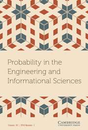 Probability in the Engineering and Informational Sciences Volume 30 - Issue 1 -