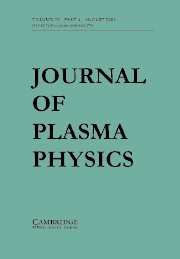 Journal of Plasma Physics Volume 72 - Issue 4 -