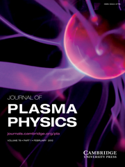 Journal of Plasma Physics Volume 78 - Issue 1 -