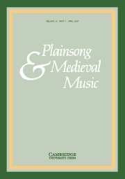 Plainsong & Medieval Music Volume 16 - Issue 1 -