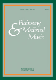 Plainsong & Medieval Music Volume 21 - Issue 1 -