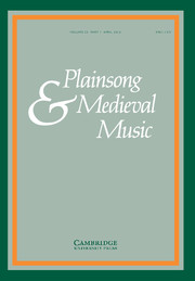 Plainsong & Medieval Music Volume 25 - Special Issue1 -  Plainsong and Medieval Music