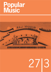 Popular Music Volume 27 - Issue 3 -