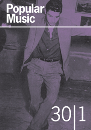 Popular Music Volume 30 - Issue 1 -