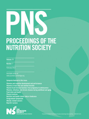 Proceedings of the Nutrition Society Volume 71 - Issue 1 -
