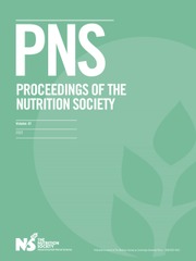 Proceedings of the Nutrition Society Volume 81 - Issue 1 -