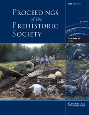 Proceedings of the Prehistoric Society Volume 88 - Issue  -