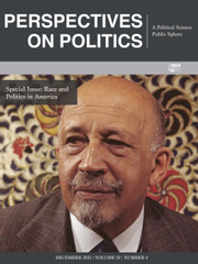 Perspectives on Politics Volume 19 - Issue 4 -  Special Issue: Race and Politics in America