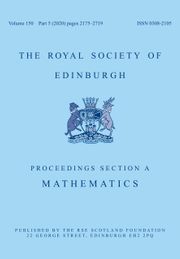 Proceedings of the Royal Society of Edinburgh Section A: Mathematics Volume 150 - Issue 5 -