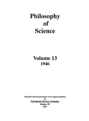 Philosophy of Science Volume 13 - Issue 1 -