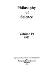 Philosophy of Science Volume 19 - Issue 1 -